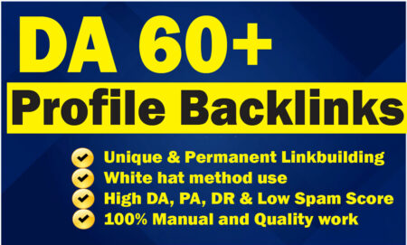 Get Strong DA 60+ Profile Backlinks for Higher Google Rankings
