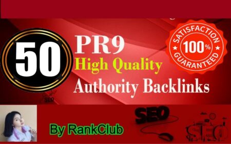 50 PR9 High-Quality Authority Backlinks – 100% Satisfaction Guaranteed