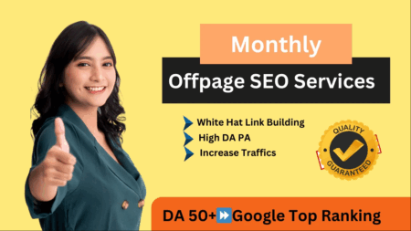 Monthly Off-Page SEO Services – High DA Link Building & Google Top Ranking